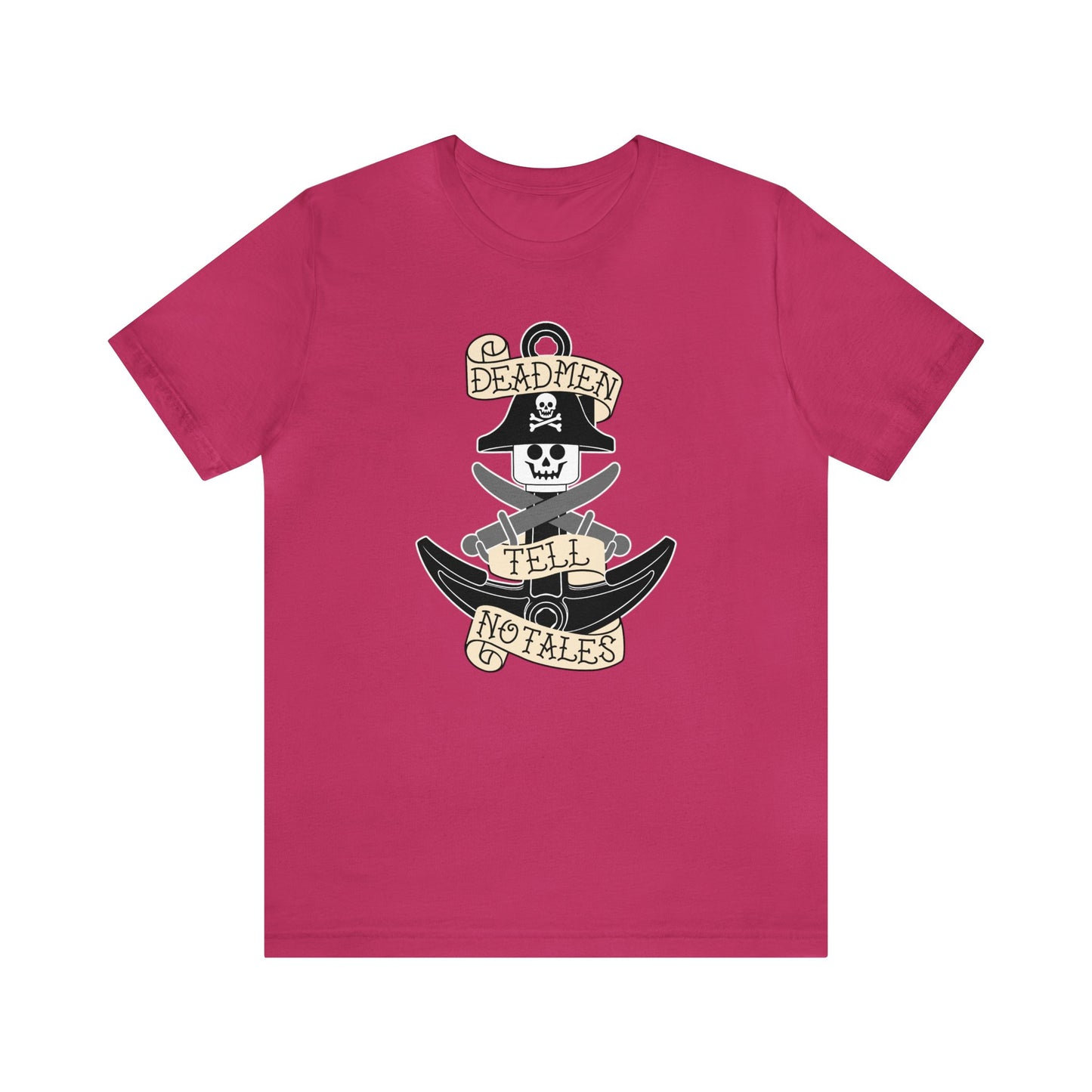 Dead men tell no tales T-Shirt