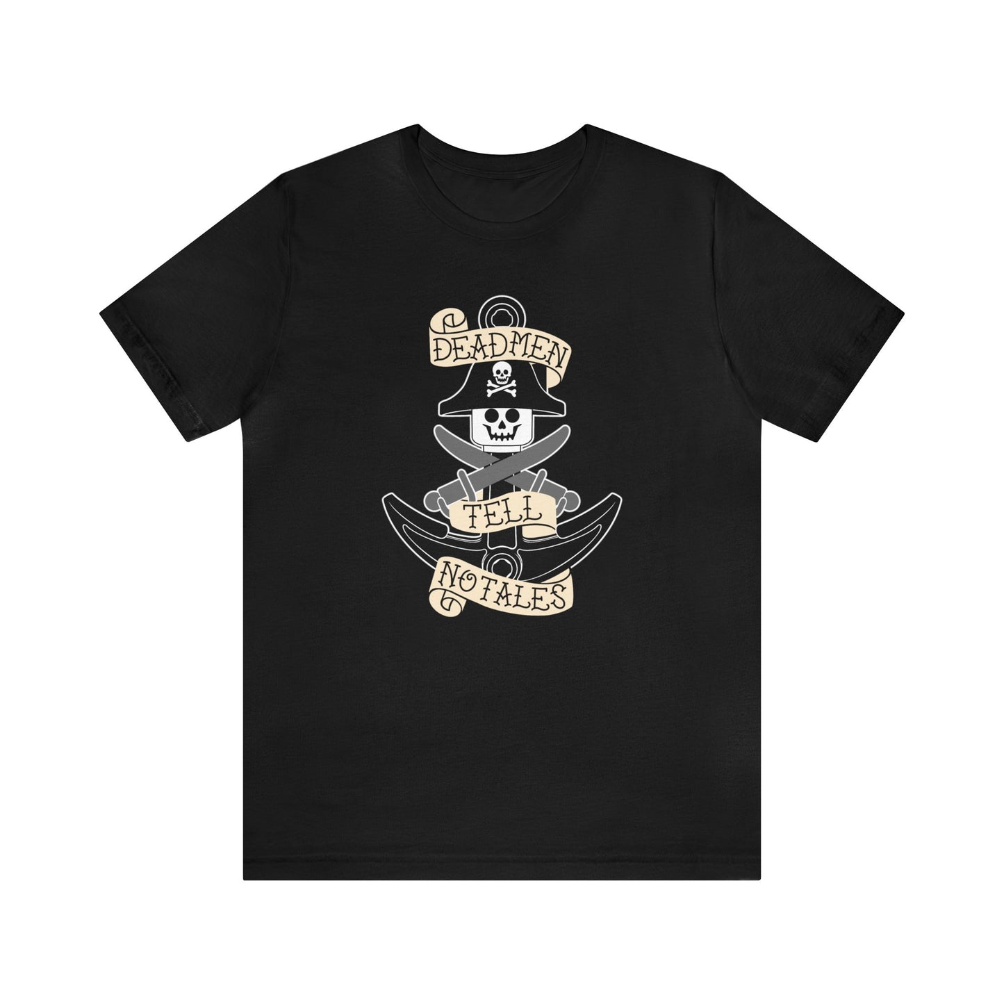 Dead men tell no tales T-Shirt