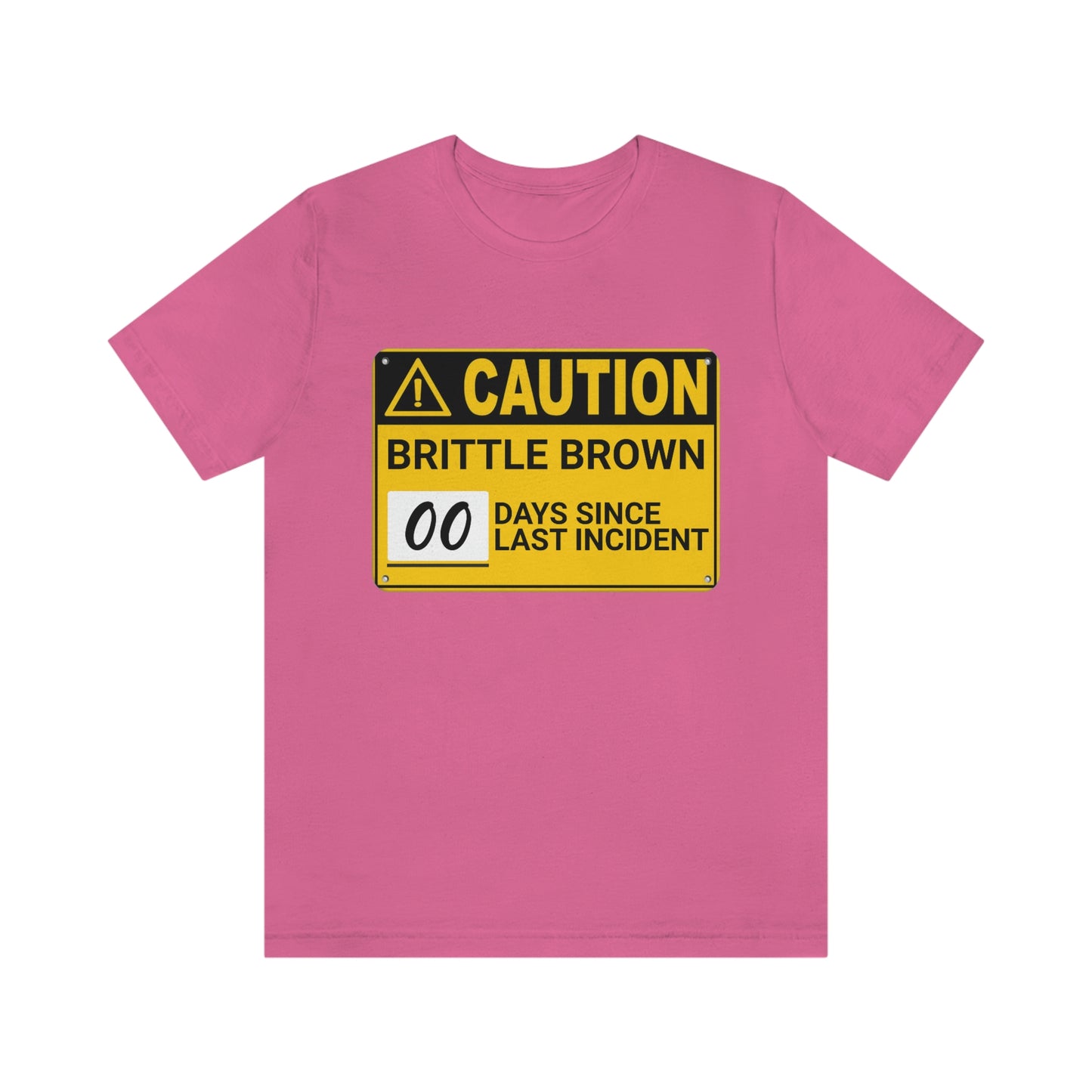 Truth About Brittle Brown T-Shirt